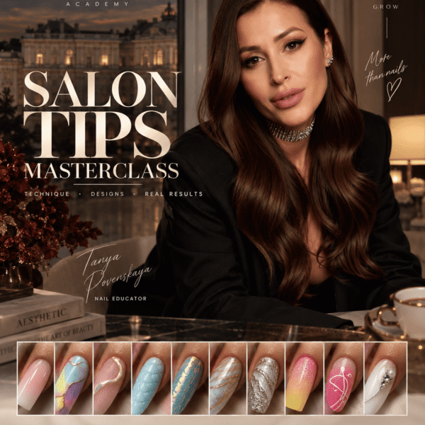 SALON TIPSMANIA MASTERCLASS. Tot ce trebuie să știi despre tehnica tipsurilor în salon.